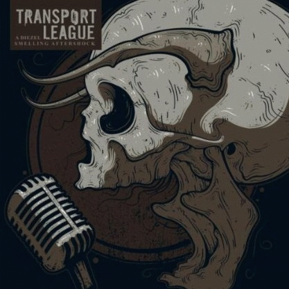 Transport League : A Diezel Smelling Aftershock